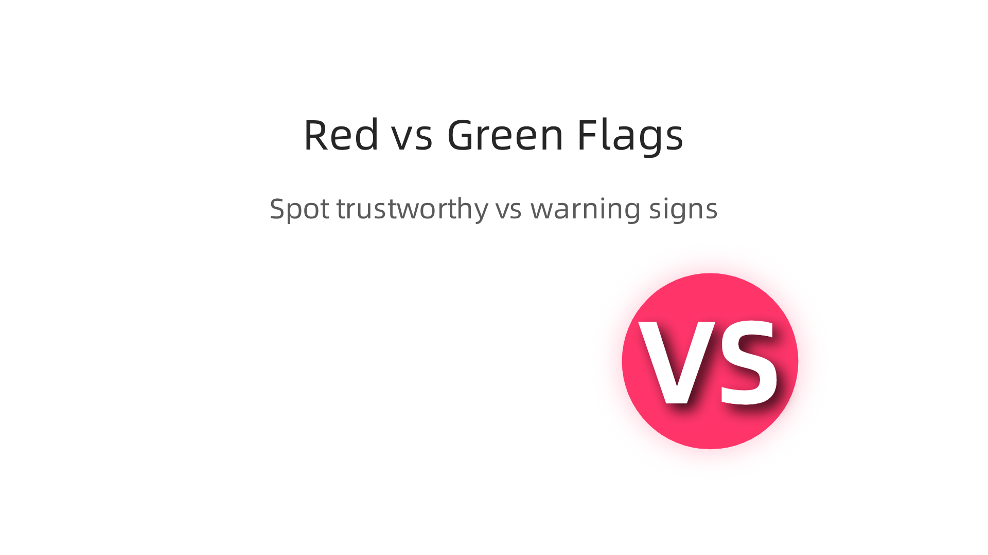An infographic outlining key indicators (green flags) of trustworthy mental health organizations and warning signs (red flags) to avoid.