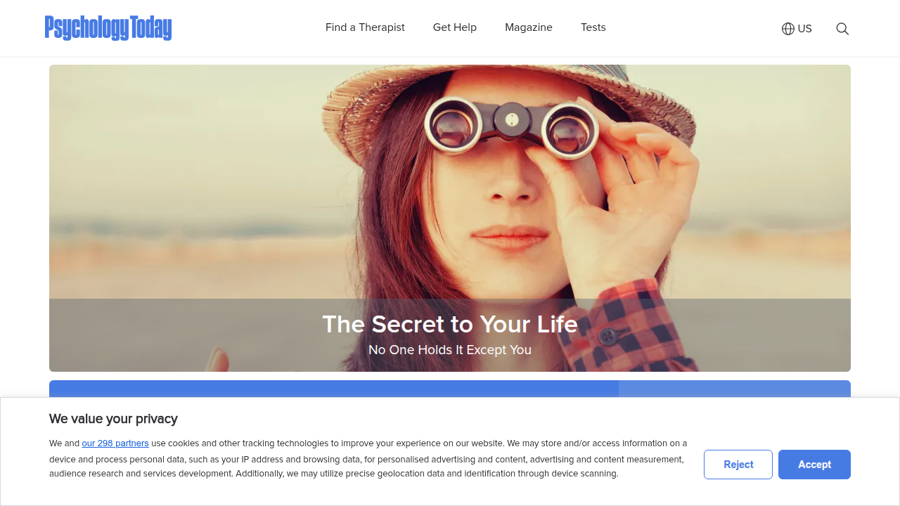 The Psychology Today directory: Your starting point for finding the right mental health professional.