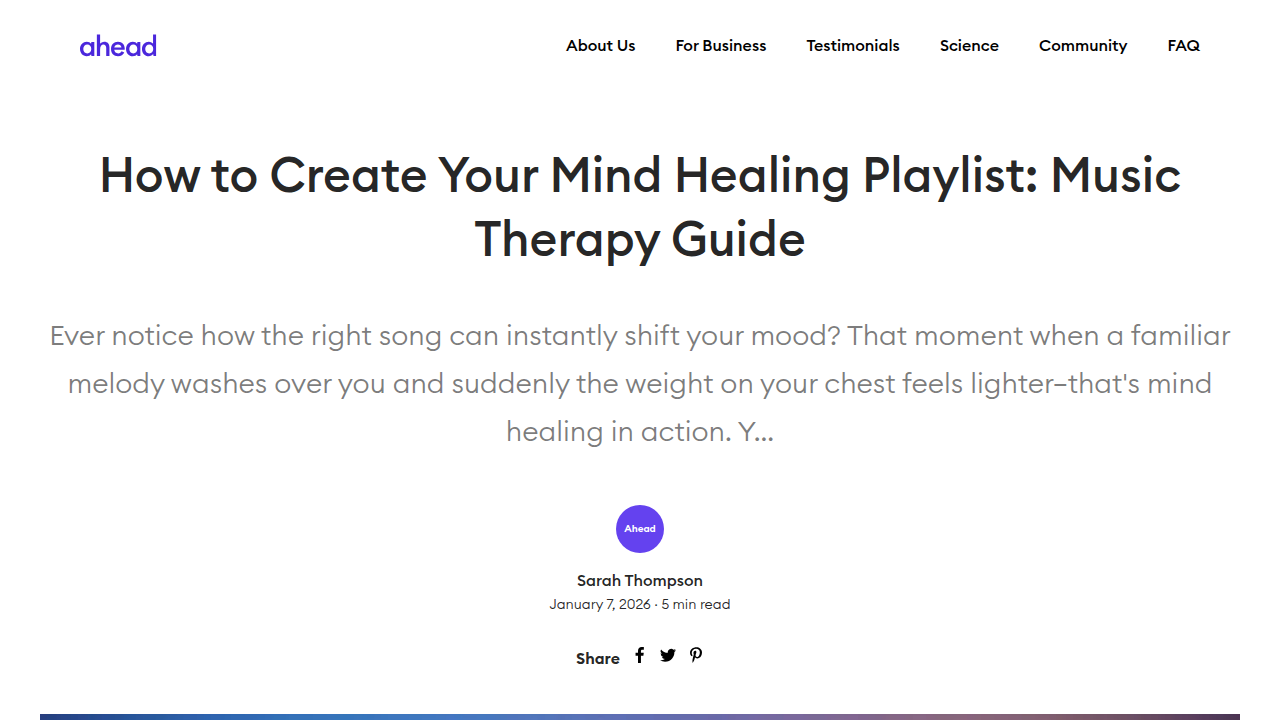 Blog post from Ahead App on creating a mind healing playlist.