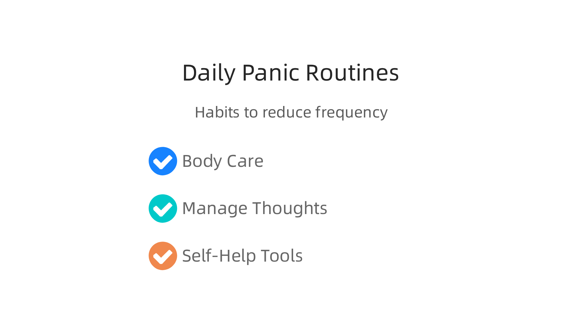 An infographic summarizing daily routines and self-help tools that can help reduce the frequency of panic attacks.